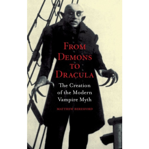 Reaktion Books From Demons to Dracula (häftad, eng)