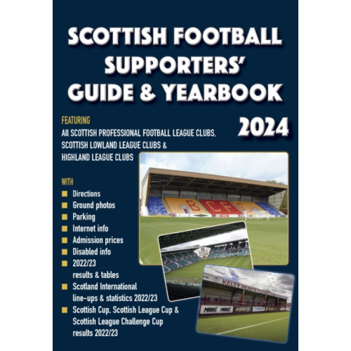 Soccer Books Ltd Scottish Football Supporters' Guide & Yearbook 2024 (häftad, eng)