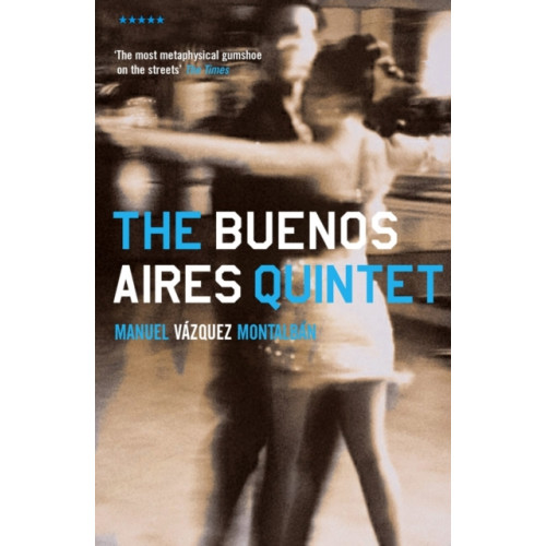 Profile Books Ltd The Buenos Aires Quintet (häftad)