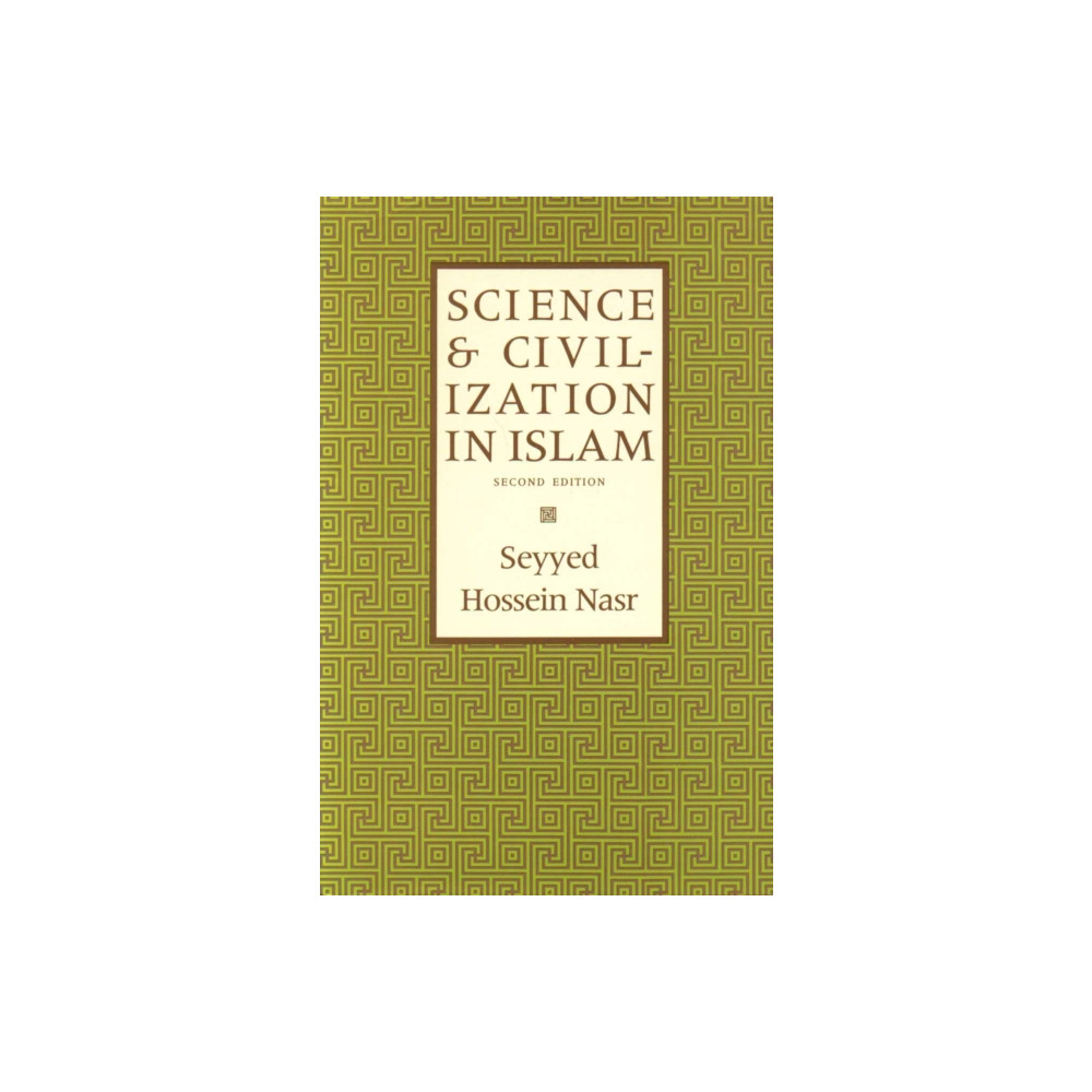Produktbild för Science & Civilization in Islam (häftad, eng)