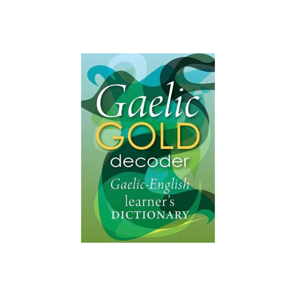 Produktbild för Gaelic Gold Decoder (häftad, gla)