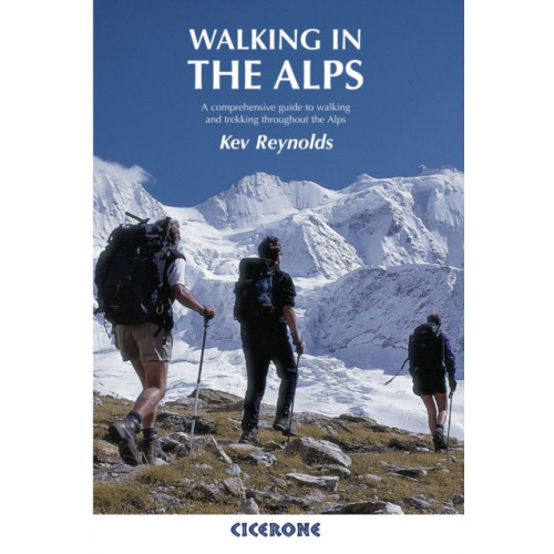 Cicerone Press Walking in the Alps (häftad, eng)