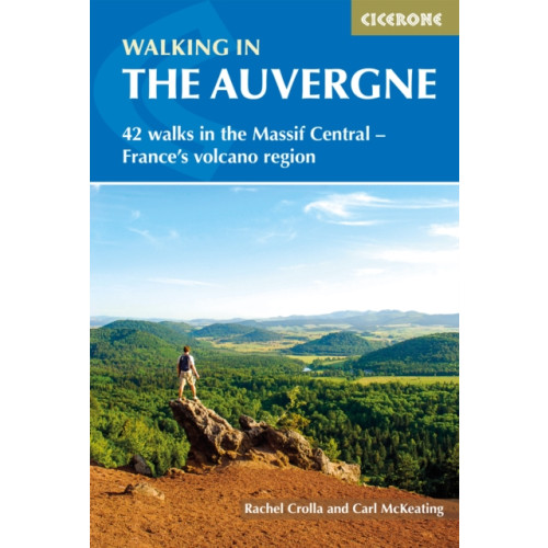 Cicerone Press Walking in the Auvergne (häftad, eng)