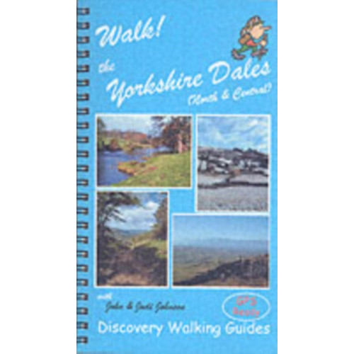 Discovery Walking Guides Ltd Walk! the Yorkshire Dales (North and Central) (bok, spiral, eng)