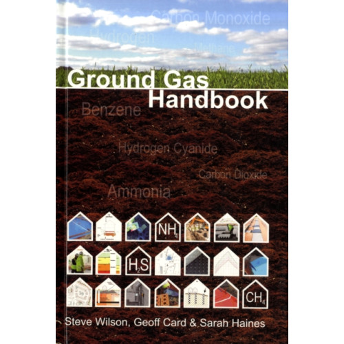 Whittles Publishing Ground Gas Handbook (inbunden, eng)