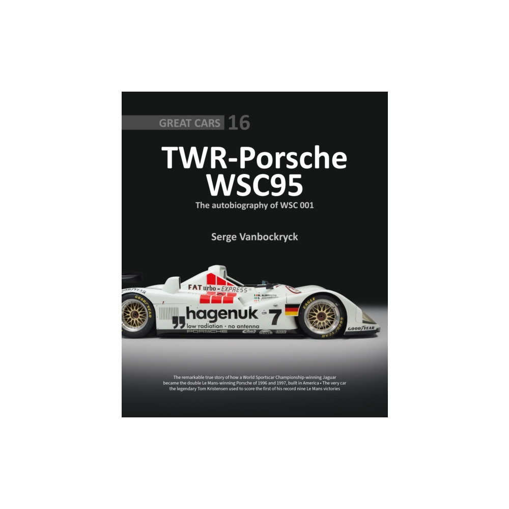 Produktbild för TWR - Porsche WSC95 - The Autobiography of WSC 001 (inbunden, eng)