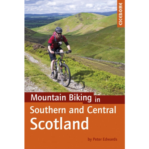 Cicerone Press Mountain Biking in Southern and Central Scotland (häftad, eng)