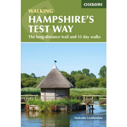 Cicerone Press Walking Hampshire's Test Way (häftad, eng)