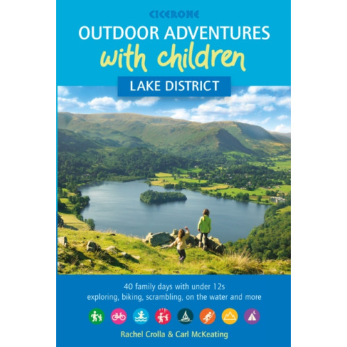 Cicerone Press Outdoor Adventures with Children - Lake District (häftad, eng)