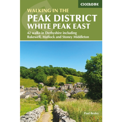 Cicerone Press Walking in the Peak District - White Peak East (häftad, eng)