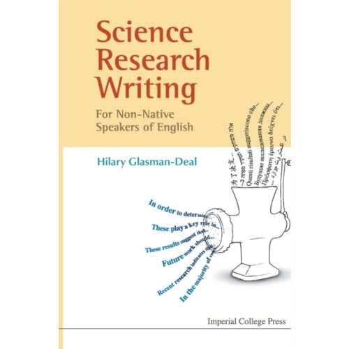 Imperial College Press Science Research Writing For Non-native Speakers Of English (häftad, eng)