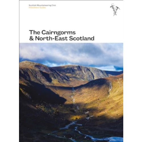 Scottish Mountaineering Club The Cairngorms & North-East Scotland (inbunden, eng)