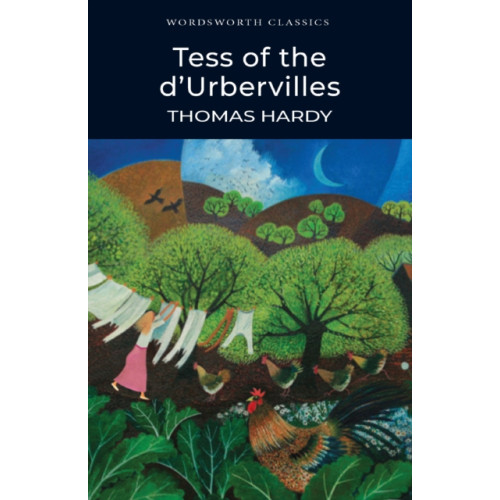 Wordsworth Editions Ltd Tess of the d'Urbervilles (häftad, eng)