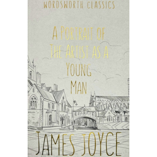 Wordsworth Editions Ltd A Portrait of the Artist as a Young Man (häftad, eng)
