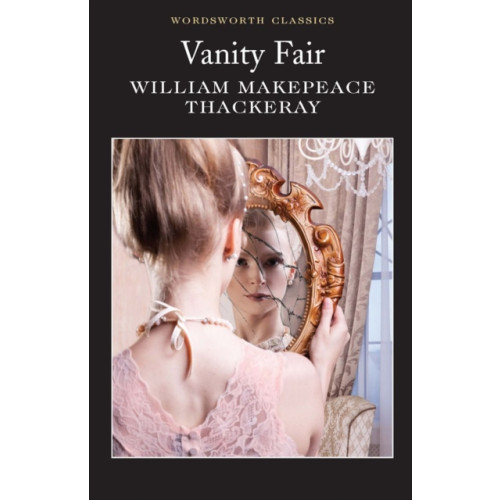 Wordsworth Editions Ltd Vanity Fair (häftad, eng)