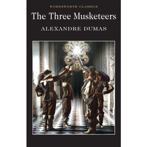 Wordsworth Editions Ltd The Three Musketeers (häftad, eng)