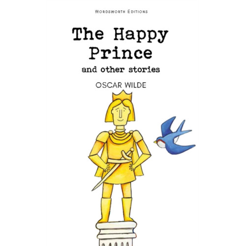 Wordsworth Editions Ltd The Happy Prince & Other Stories (häftad, eng)