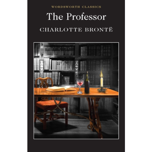 Wordsworth Editions Ltd The Professor (häftad, eng)