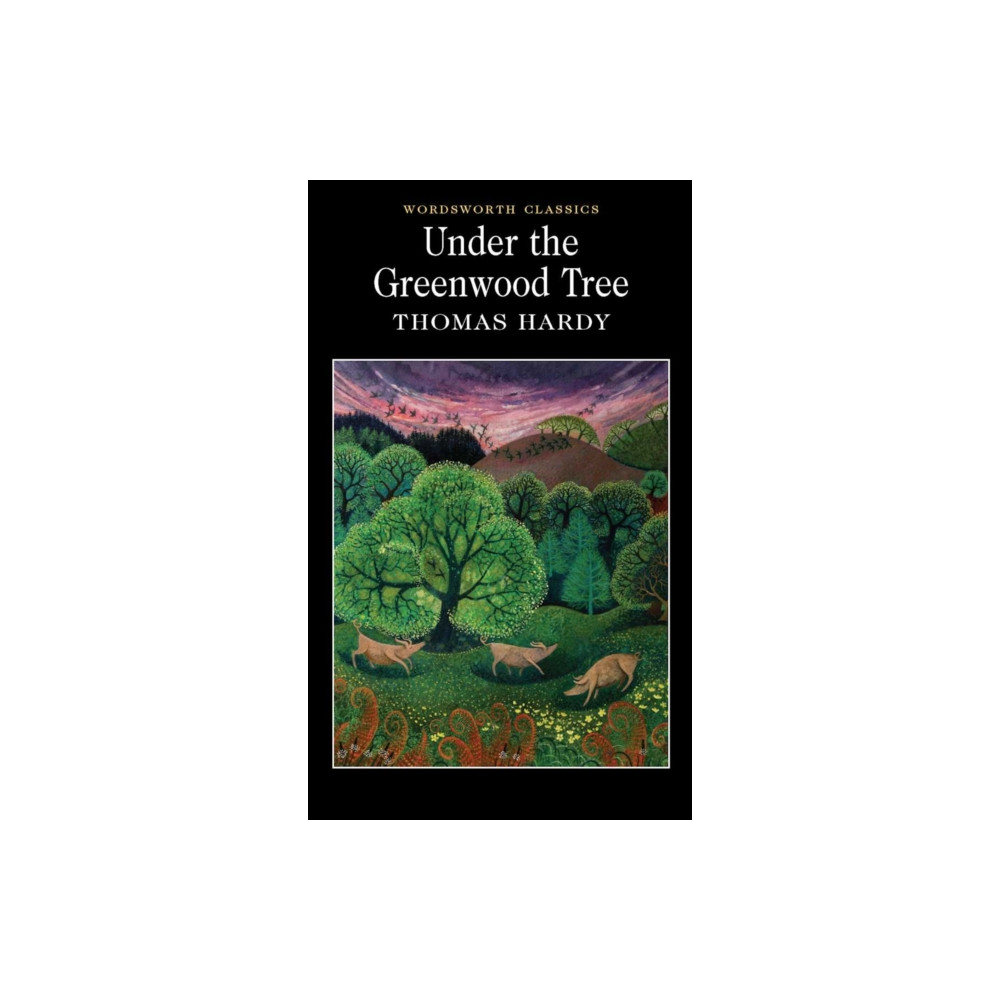 Produktbild för Under the Greenwood Tree (häftad, eng)