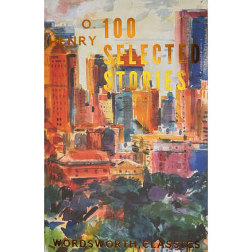 Wordsworth Editions Ltd 100 Selected Stories (häftad, eng)