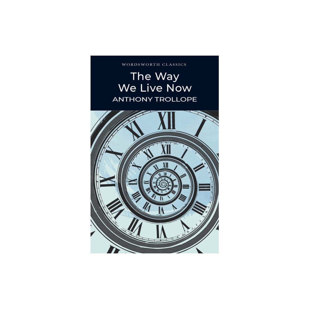 Produktbild för The Way We Live Now (häftad, eng)