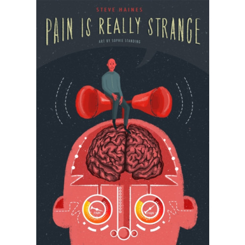 Jessica kingsley publishers Pain is Really Strange (häftad, eng)