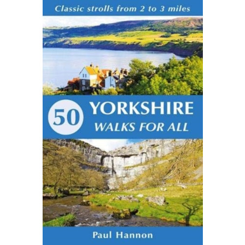 Hillside Publications 50 Yorkshire Walks for All (häftad, eng)