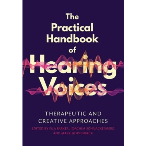 PCCS Books The Practical Handbook of Hearing Voices (häftad, eng)
