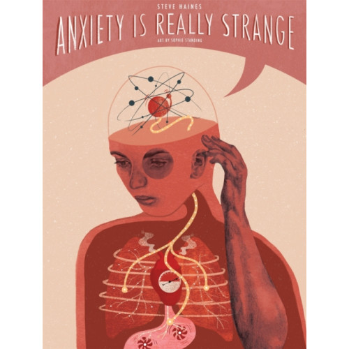 Jessica kingsley publishers Anxiety is Really Strange (häftad, eng)