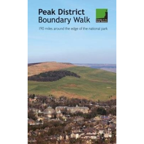 Vertebrate Publishing Ltd Peak District Boundary Walk (häftad, eng)