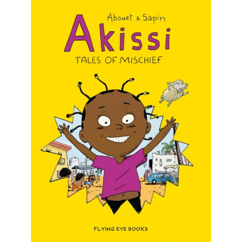 Flying Eye Books Akissi: Tales of Mischief (häftad, eng)