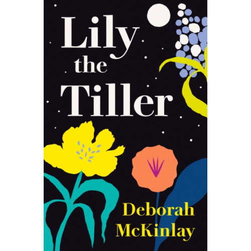 Impress Books Lily the Tiller (häftad)