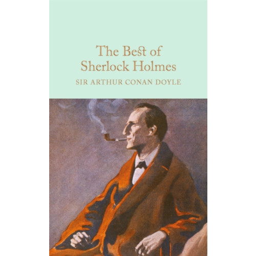 Pan Macmillan The Best of Sherlock Holmes (inbunden, eng)