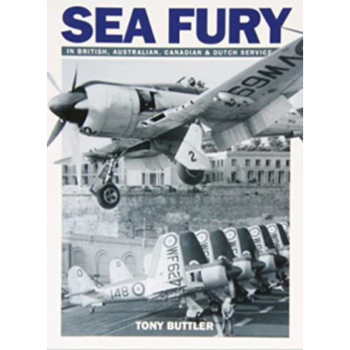 Dalrymple and Verdun Publishing Sea Fury (häftad, eng)