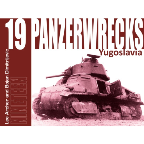 Panzerwrecks Limited Panzerwrecks 19 (häftad, eng)