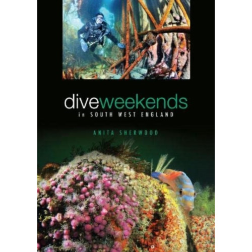 AquaPress Dive Weekends in South West England (häftad, eng)