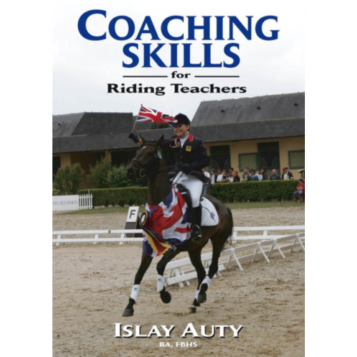 Quiller Publishing Ltd Coaching Skills for Riding Teachers (häftad, eng)