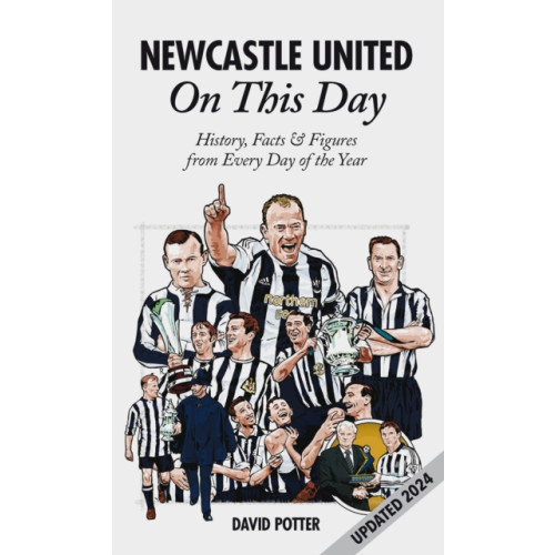 Pitch Publishing Ltd Newcastle United On This Day (inbunden, eng)