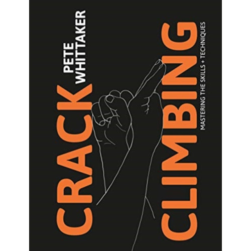 Vertebrate Publishing Ltd Crack Climbing (häftad, eng)