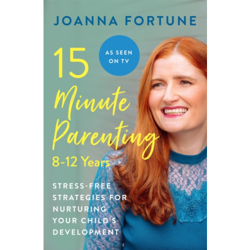 Octopus publishing group 15-Minute Parenting: 8-12 Years (häftad, eng)