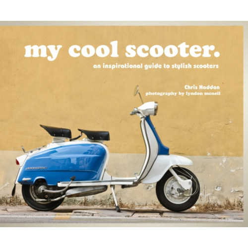 HarperCollins Publishers my cool scooter (inbunden, eng)
