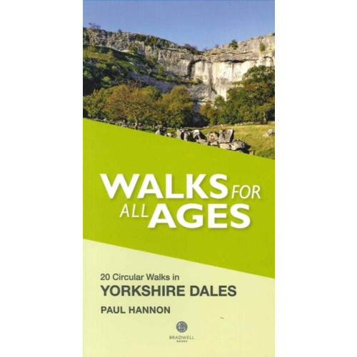 Bradwell Books Walks for All Ages Yorkshire Dales (häftad, eng)