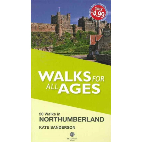 Bradwell Books Walks for All Ages Northumberland (häftad, eng)