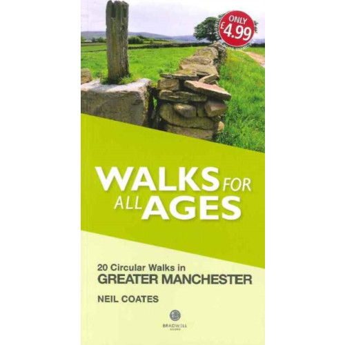 Bradwell Books Walks for All Ages Greater Manchester (häftad, eng)