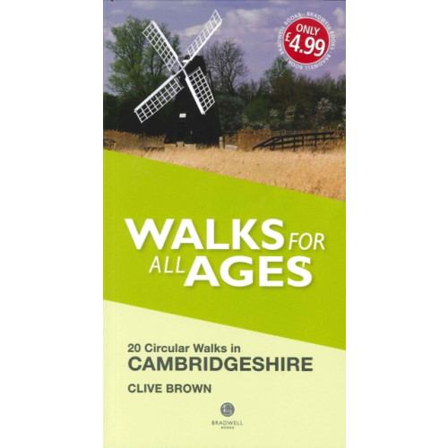 Bradwell Books Walks for All Ages Cambridgeshire (häftad, eng)