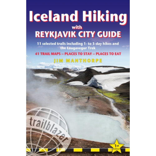 Trailblazer Publications Iceland Hiking - with Reykjavik City Guide (häftad, eng)