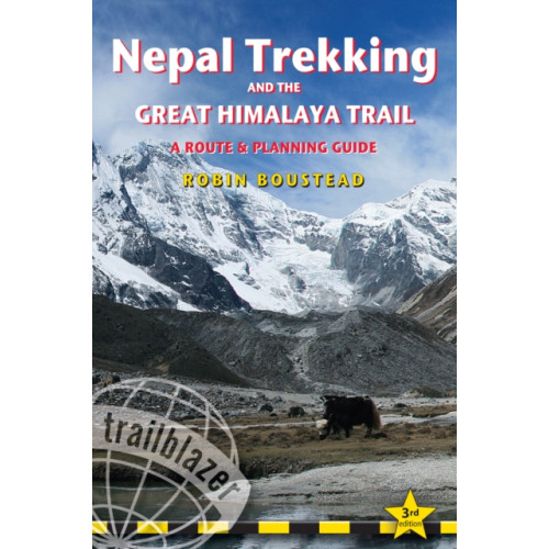 Trailblazer Publications Nepal Trekking & The Great Himalaya Trail: A Route & Planning Guide (häftad, eng)