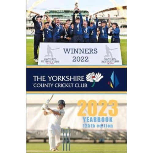 Great Northern Books Ltd The Yorkshire County Cricket Yearbook 2023 (inbunden, eng)