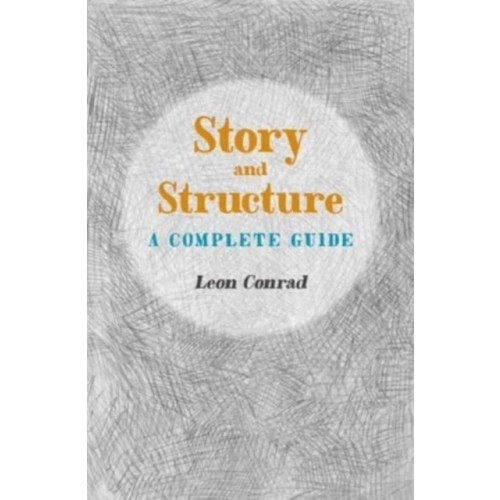 The Squeeze Press Story and Structure (häftad, eng)
