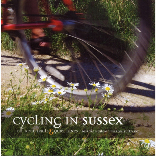 Vertebrate Publishing Ltd Cycling in Sussex (häftad, eng)